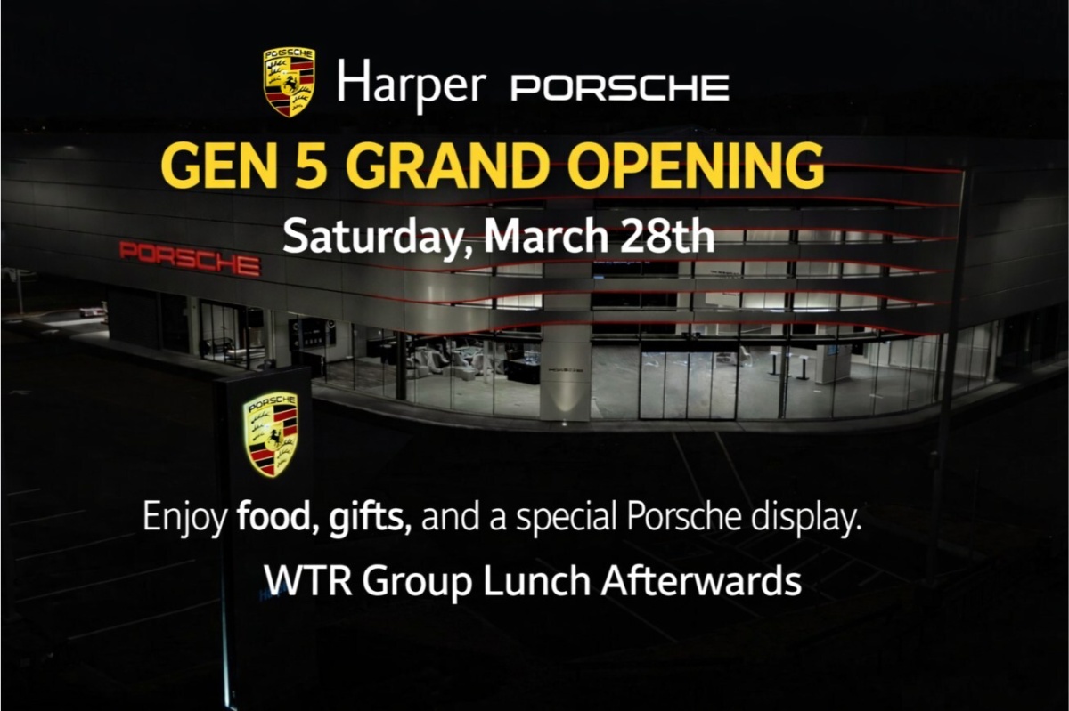 Harper Porsche Gen. 5 Grand Opening - 03.28.2026